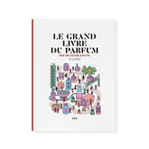 Le Grand Livre du Parfum – contenu - NEZ | Maison Diaphane